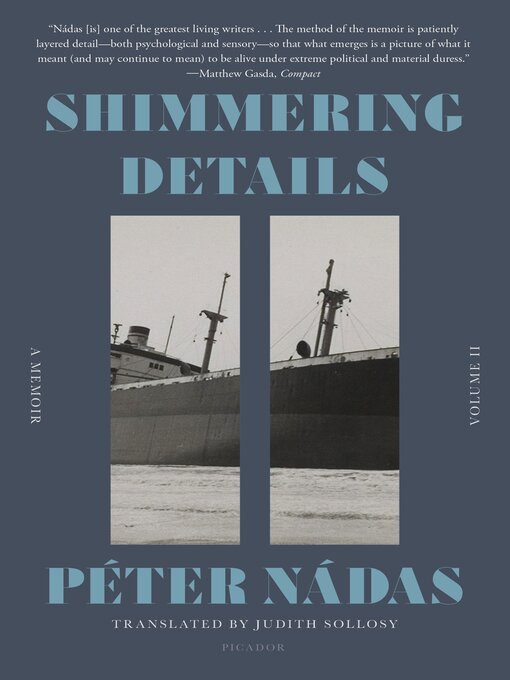 Title details for Shimmering Details, Volume 2 by Péter Nádas - Available